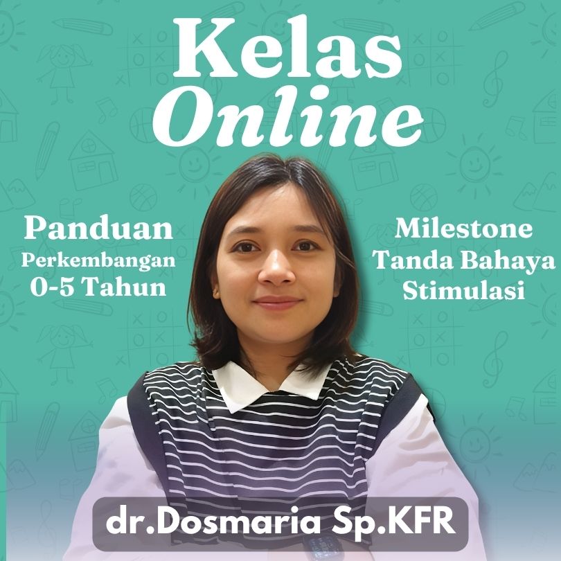 Kelas Perkembangan Anak 0-5 Tahun
